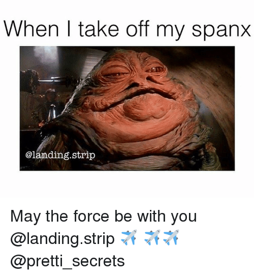 Jaba The Hut Taking Off spanks Meme Joke Fat