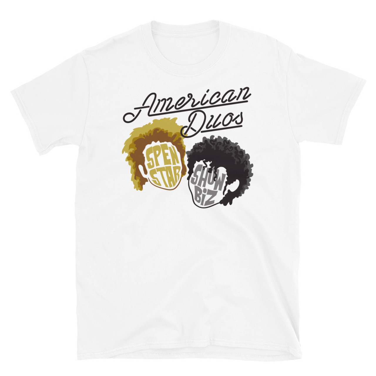 Psych American Duos - Shawn SpenStar and Gus T.T. Show Biz - Unisex T-Shirt